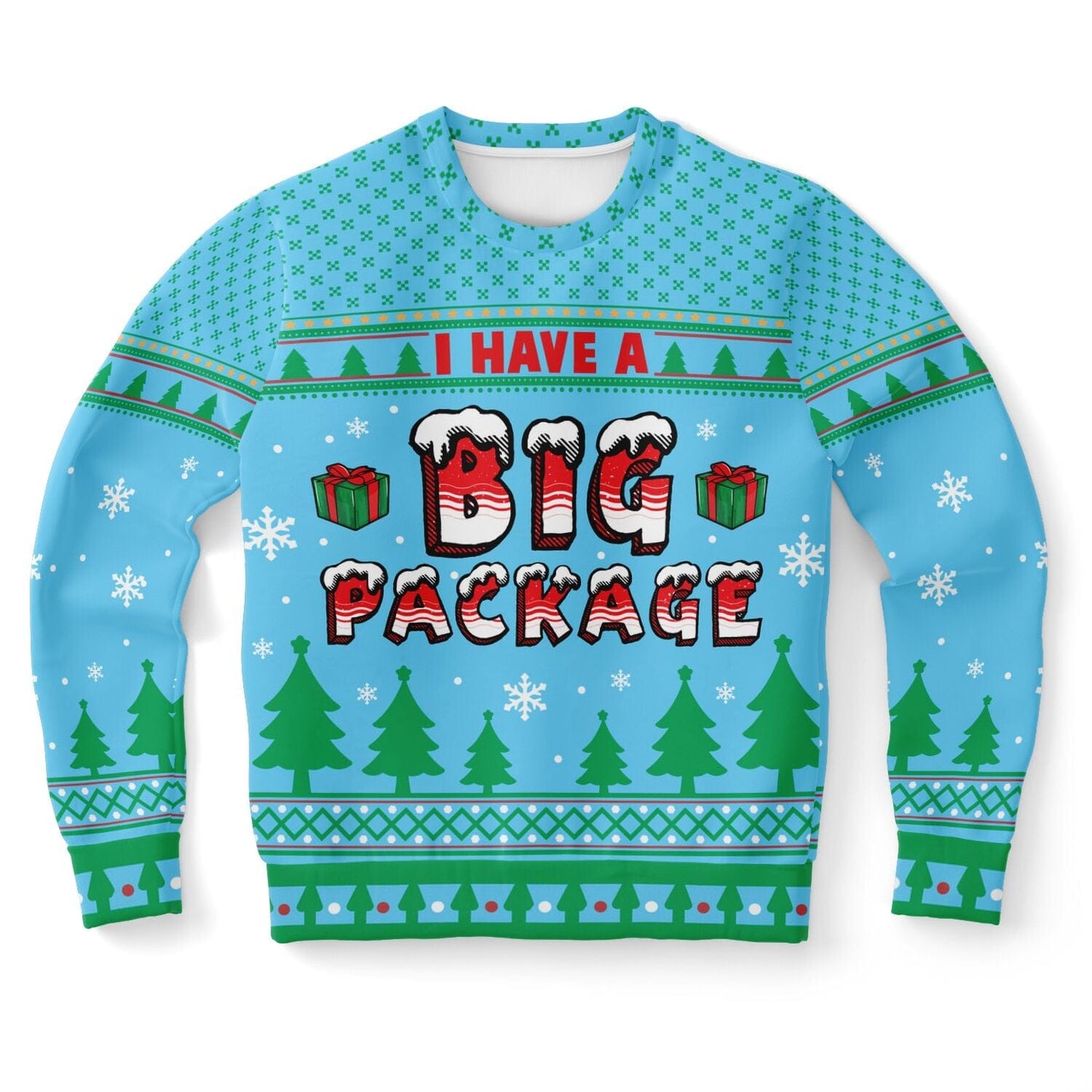 I Have a Big Package - Funny Offensive Ugly Christmas Sweater (Sweatshirt) XS