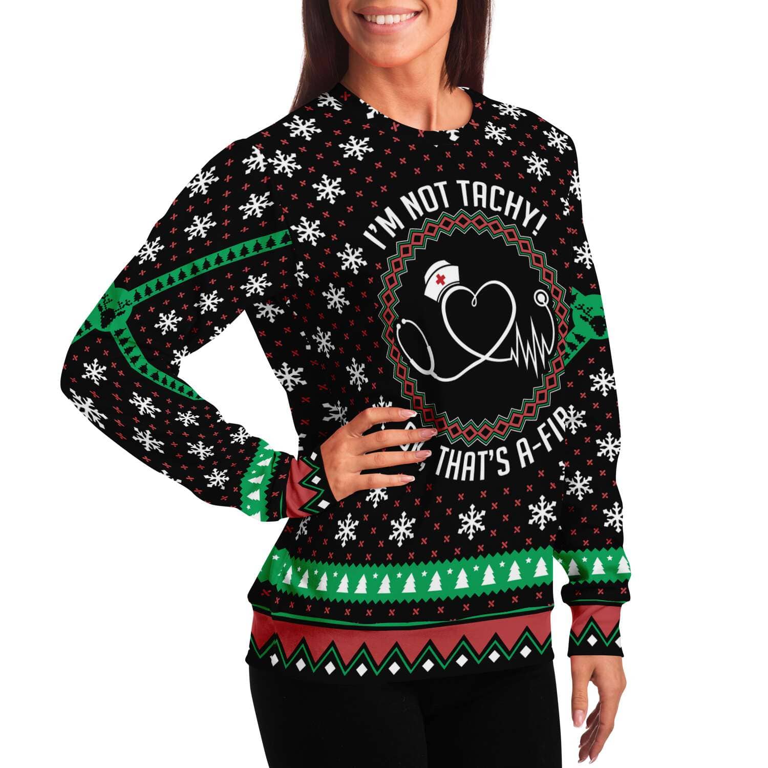 I'm Not Tacky That's A-Fib - Funny Nurse Ugly Christmas Sweater