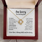 I'm Sorry for Hurting You - Apology Necklace - Forgiveness Gift