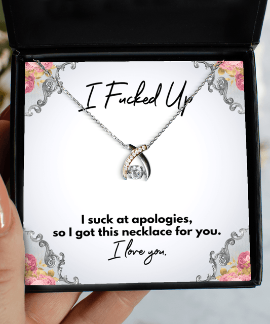 I'm Sorry Gift - I Fucked Up - Wishbone Necklace for Apology - Jewelry Gift for Groveling
