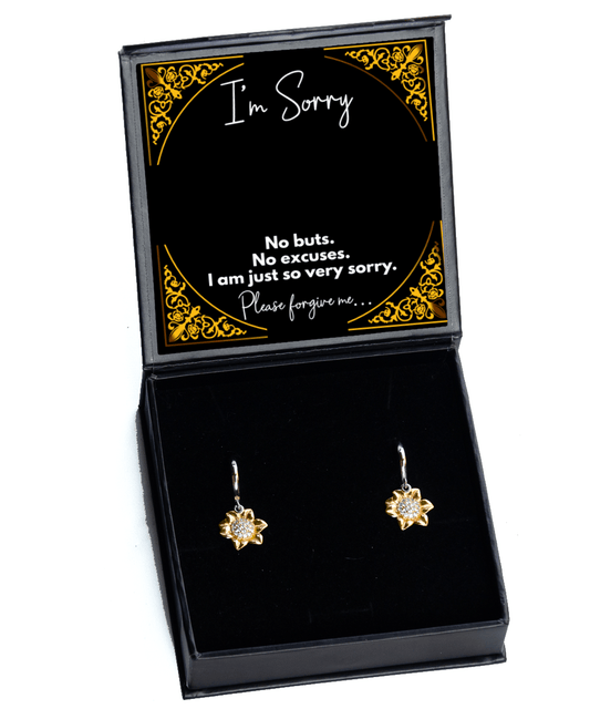 I'm Sorry Gifts - No Buts No Excuses I'm Just So Very Sorry - Sunflower Earrings for Apology - Jewelry Gift for Groveling