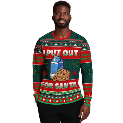 I Put Out for Santa - Funny Ugly Christmas Sweater (Sweatshirt)