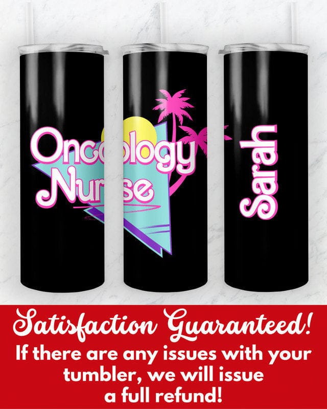 Personalized Oncology Nurse Tumbler, 20oz Skinny Tumbler Gift for Oncology Nurse, Custom Oncology Nurse Cup, Oncology Nurse Mug Gifts