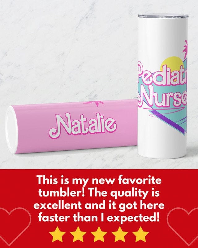 Personalized Pediatric Nurse Tumbler, 20oz Skinny Tumbler Gift for Pediatric Nurse Appreciation, Custom Peds Nurse Cup, Peds Nurse Mug Gifts