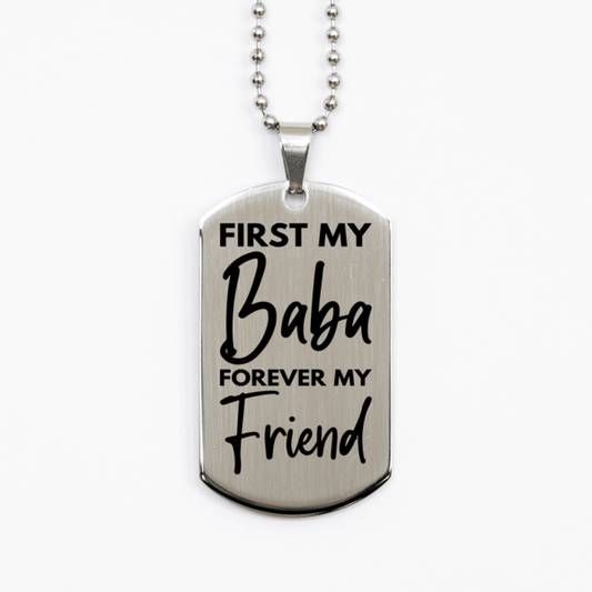 Inspirational Baba Silver Dog Tag Necklace, First My Baba Forever My Friend, Best Birthday Gifts for Baba