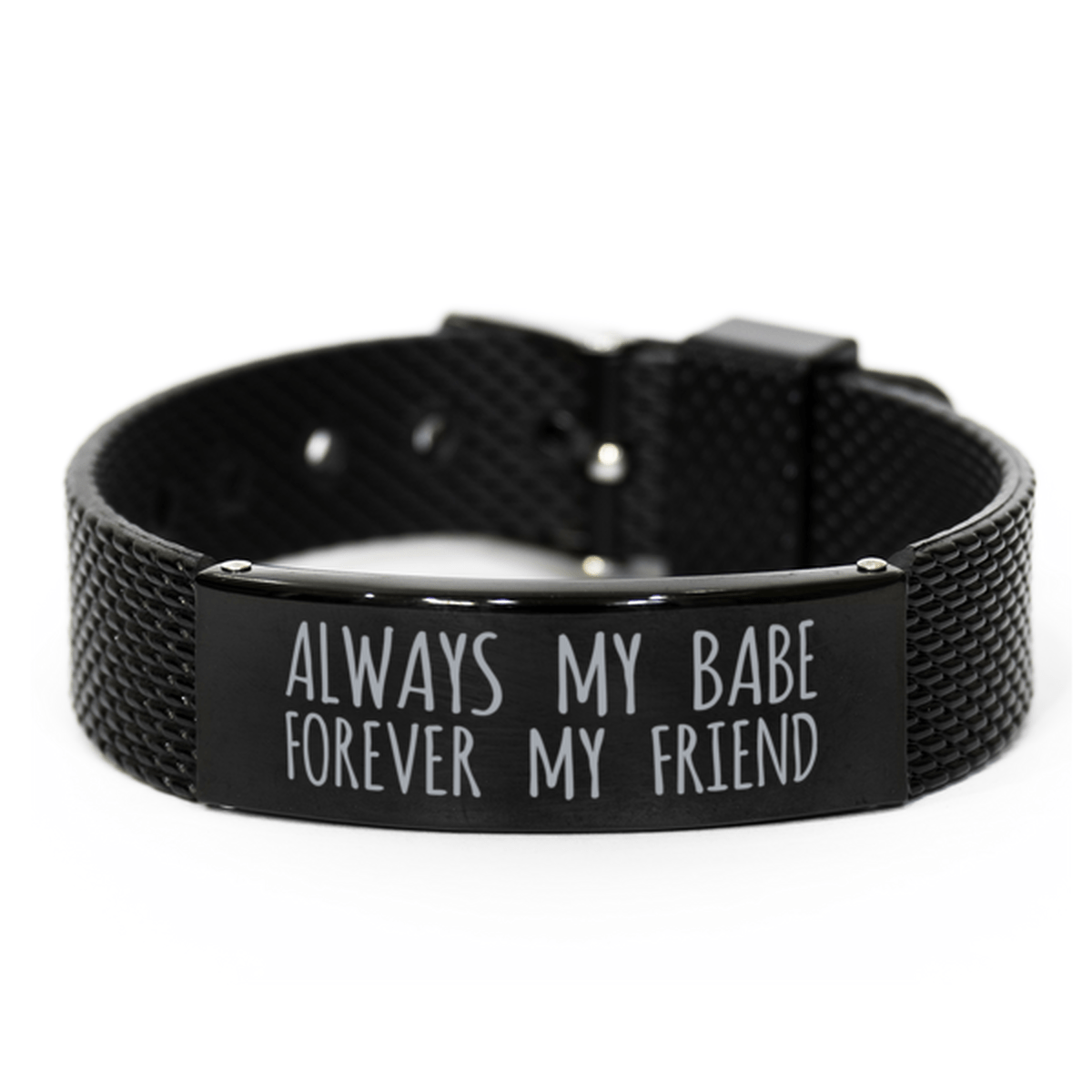 Inspirational Babe Black Shark Mesh Bracelet, Always My Babe Forever My Friend, Best Birthday Gifts for Family Friends