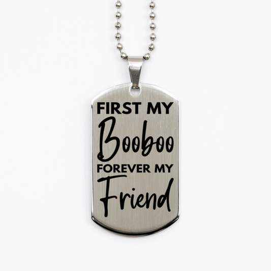Inspirational Booboo Silver Dog Tag Necklace, First My Booboo Forever My Friend, Best Birthday Gifts for Booboo