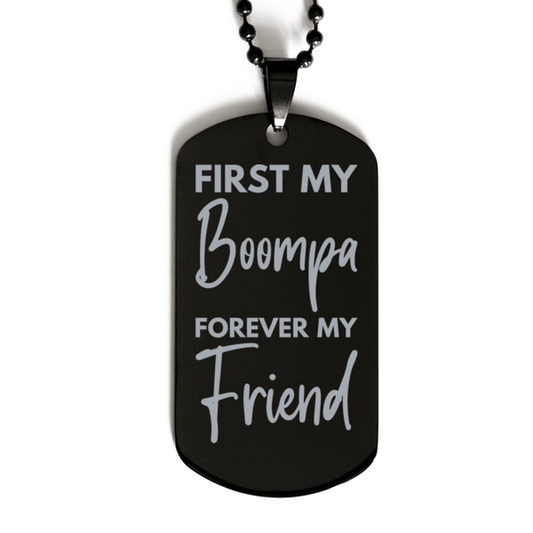 Inspirational Boompa Black Dog Tag Necklace, First My Boompa Forever My Friend, Best Birthday Gifts for Boompa