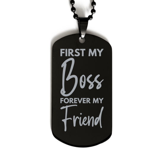 Inspirational Boss Black Dog Tag Necklace, First My Boss Forever My Friend, Best Birthday Gifts for Boss