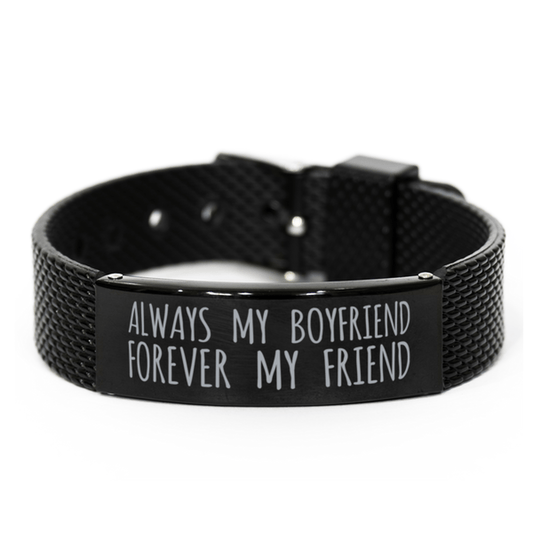 Inspirational Boyfriend Black Shark Mesh Bracelet, Always My Boyfriend Forever My Friend, Best Birthday Gifts for Family Friends