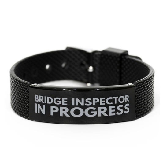 Inspirational Bridge Inspector Black Shark Mesh Bracelet, Bridge Inspector In Progress, Best Graduation Gifts for Students