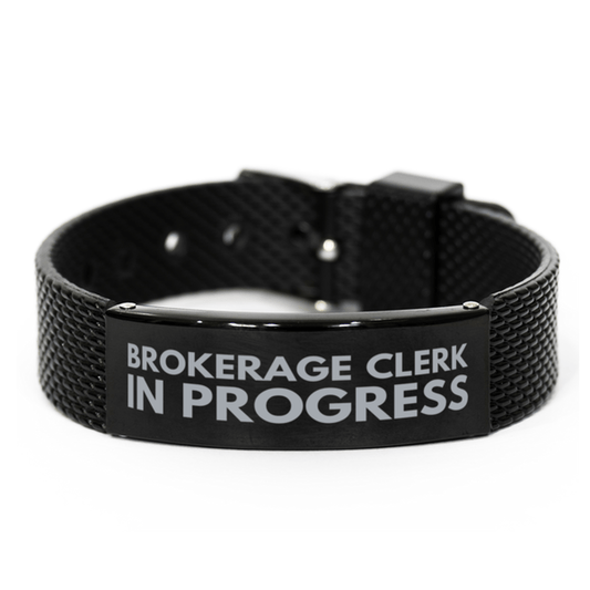Inspirational Brokerage Clerk Black Shark Mesh Bracelet, Brokerage Clerk In Progress, Best Graduation Gifts for Students