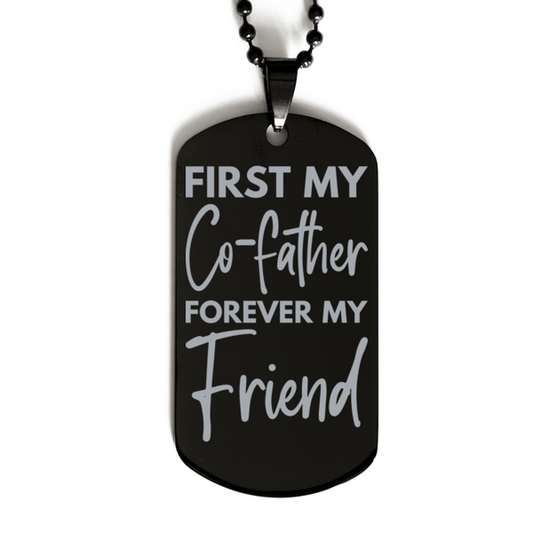 Inspirational Co-father Black Dog Tag Necklace, First My Co-father Forever My Friend, Best Birthday Gifts for Co-father