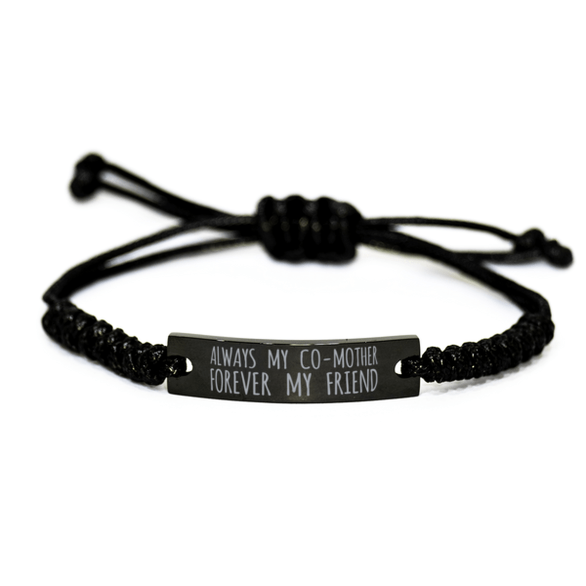 Inspirational Co-Mother Black Rope Bracelet, Always My Co-Mother Forever My Friend, Best Birthday Gifts For Family