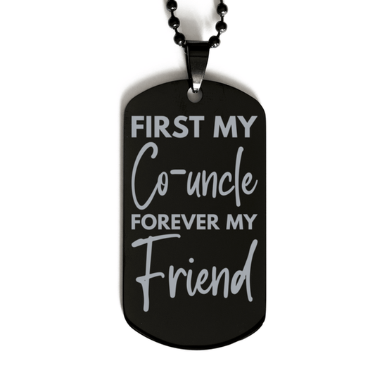 Inspirational Co-uncle Black Dog Tag Necklace, First My Co-uncle Forever My Friend, Best Birthday Gifts for Co-uncle