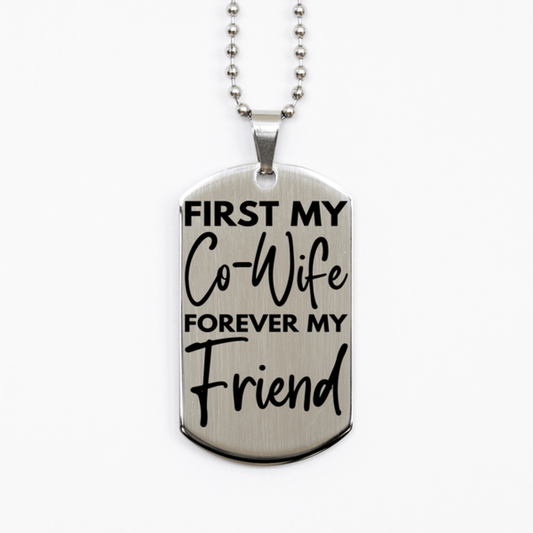 Inspirational Co-Wife Silver Dog Tag Necklace, First My Co-Wife Forever My Friend, Best Birthday Gifts for Co-Wife