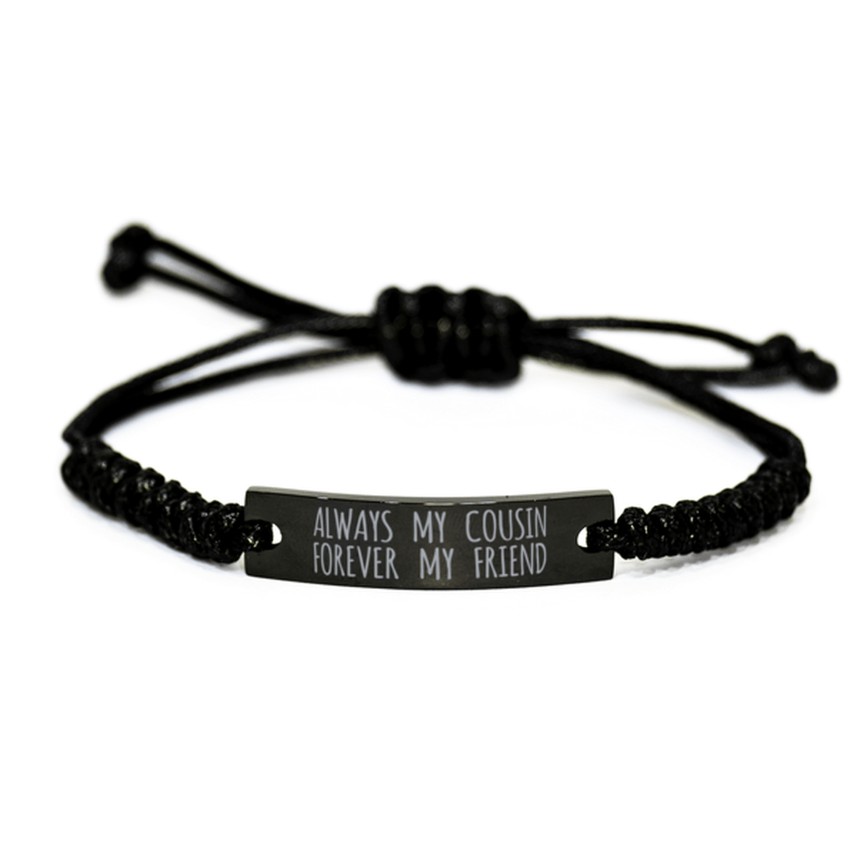 Inspirational Cousin Black Rope Bracelet, Always My Cousin Forever My Friend, Best Birthday Gifts For Family