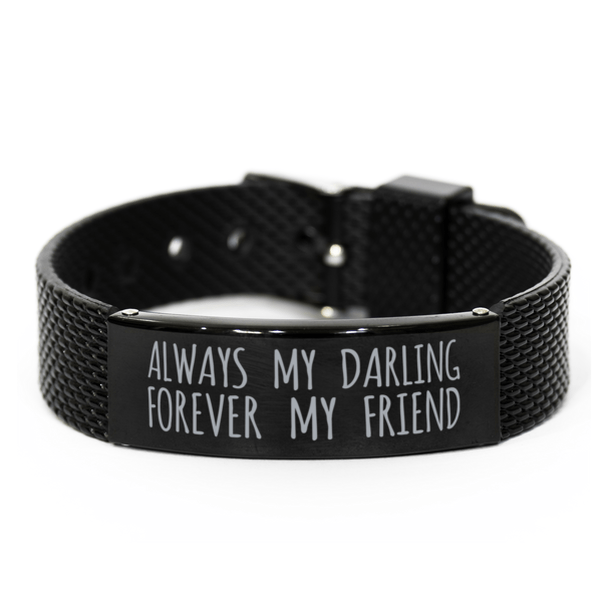 Inspirational Darling Black Shark Mesh Bracelet, Always My Darling Forever My Friend, Best Birthday Gifts for Family Friends