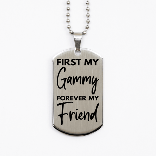 Inspirational Gammy Silver Dog Tag Necklace, First My Gammy Forever My Friend, Best Birthday Gifts for Gammy