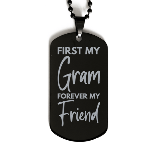Inspirational Gram Black Dog Tag Necklace, First My Gram Forever My Friend, Best Birthday Gifts for Gram