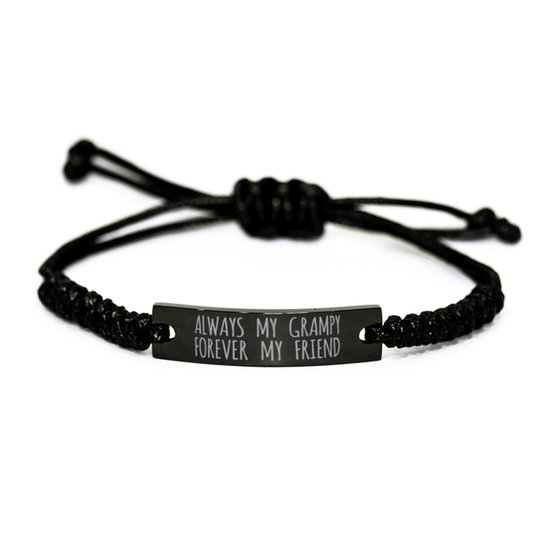 Inspirational Grampy Black Rope Bracelet, Always My Grampy Forever My Friend, Best Birthday Gifts For Family