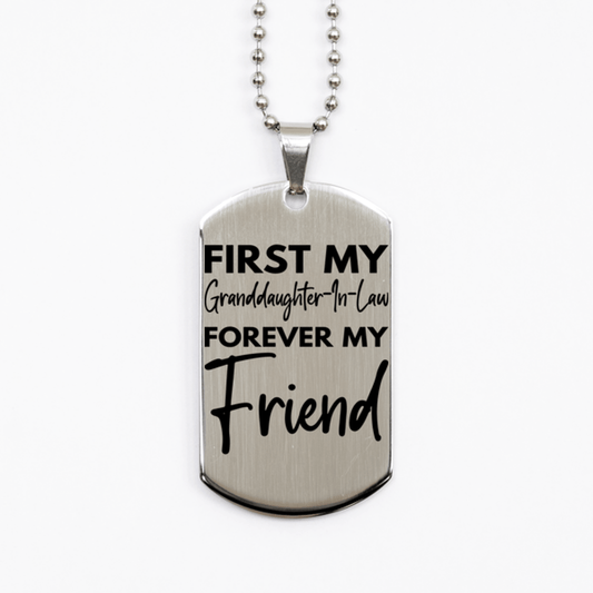 Inspirational Granddaughter-In-Law Silver Dog Tag Necklace, First My Granddaughter-In-Law Forever My Friend, Best Birthday Gifts for Granddaughter-In-Law