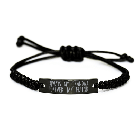 Inspirational Grandwa Black Rope Bracelet, Always My Grandwa Forever My Friend, Best Birthday Gifts For Family