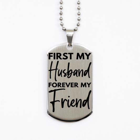 Inspirational Husband Silver Dog Tag Necklace, First My Husband Forever My Friend, Best Birthday Gifts for Husband