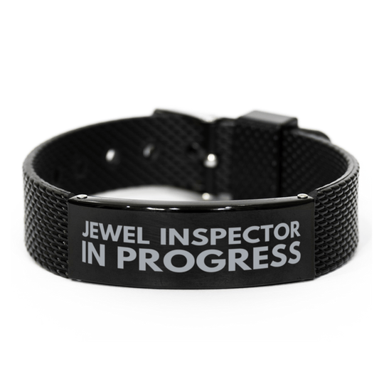 Inspirational Jewel Inspector Black Shark Mesh Bracelet, Jewel Inspector In Progress, Best Graduation Gifts for Students