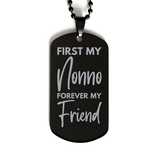 Inspirational Nonno Black Dog Tag Necklace, First My Nonno Forever My Friend, Best Birthday Gifts for Nonno