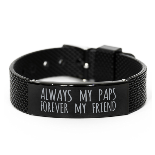 Inspirational Paps Black Shark Mesh Bracelet, Always My Paps Forever My Friend, Best Birthday Gifts for Family Friends