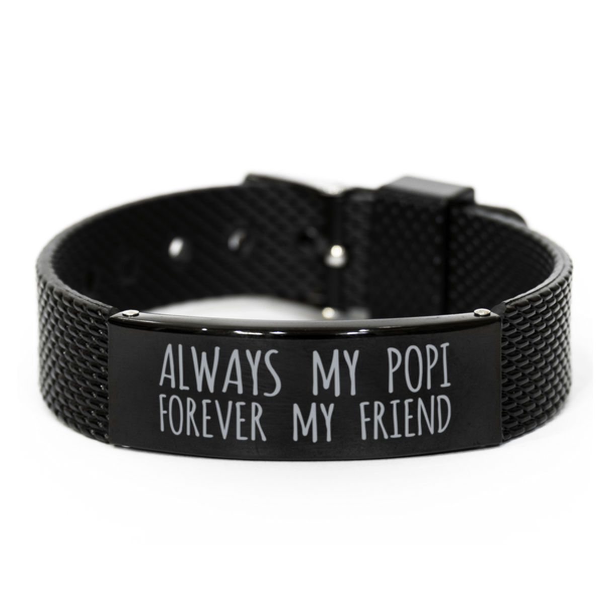 Inspirational Popi Black Shark Mesh Bracelet, Always My Popi Forever My Friend, Best Birthday Gifts for Family Friends