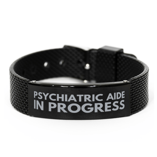 Inspirational Psychiatric Aide Black Shark Mesh Bracelet, Psychiatric Aide In Progress, Best Graduation Gifts for Students