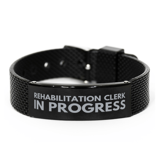 Inspirational Rehabilitation Clerk Black Shark Mesh Bracelet, Rehabilitation Clerk In Progress, Best Graduation Gifts for Students