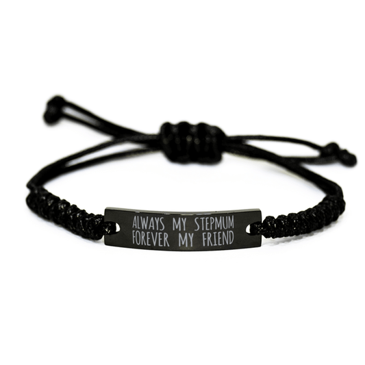 Inspirational Stepmum Black Rope Bracelet, Always My Stepmum Forever My Friend, Best Birthday Gifts For Family