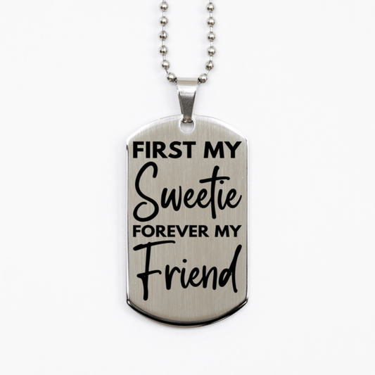 Inspirational Sweetie Silver Dog Tag Necklace, First My Sweetie Forever My Friend, Best Birthday Gifts for Sweetie