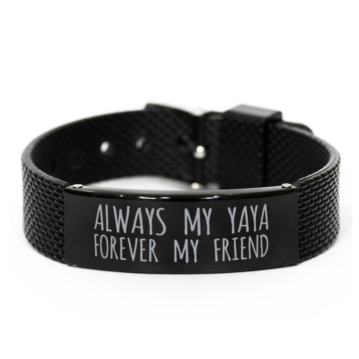 Inspirational Yaya Black Shark Mesh Bracelet, Always My Yaya Forever My Friend, Best Birthday Gifts for Family Friends