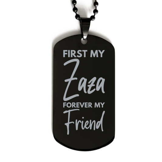 Inspirational Zaza Black Dog Tag Necklace, First My Zaza Forever My Friend, Best Birthday Gifts for Zaza