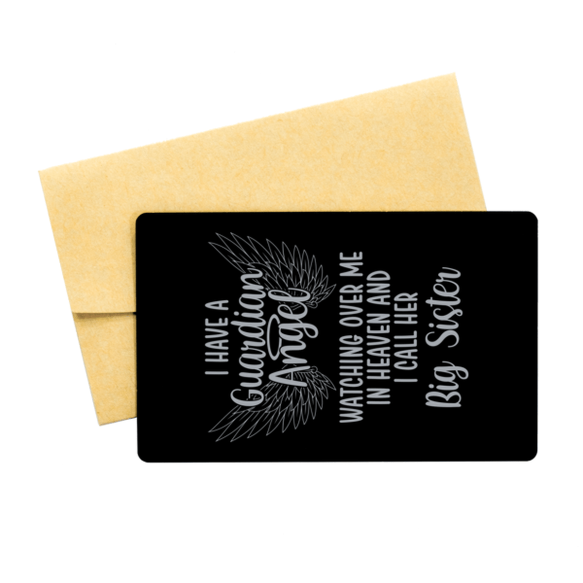 Memorial Big Sister Black Aluminum Card, I Have a Guardian Angel I Call Her Big Sister, Best Remembrance Gifts for Family Friends