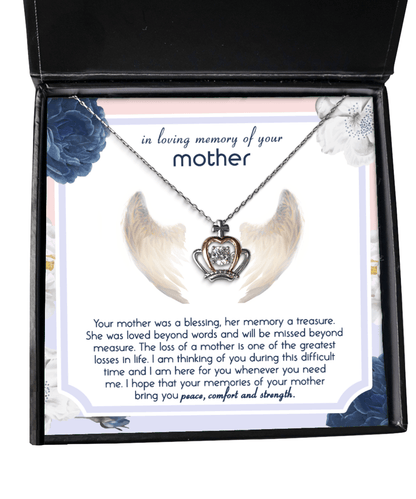Memorial Gifts - In Loving Memory of Your Mother - Crown Necklace for Bereavement, Sympathy, Condolences - Jewelry Gift for Loss of a Mom