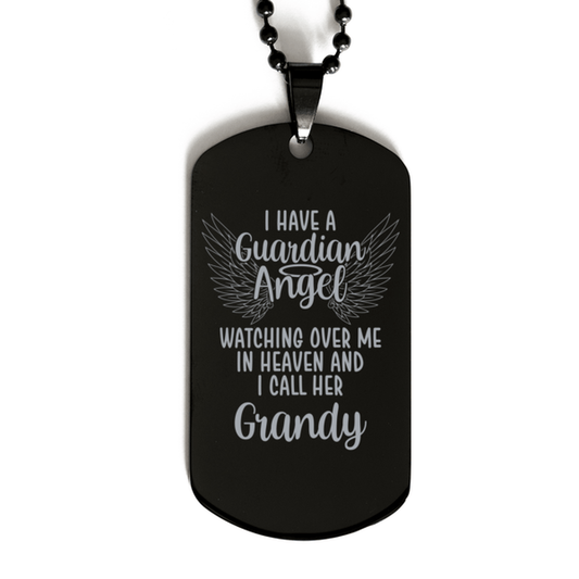 Memorial Grandy Black Dog Tag, I Have a Guardian Angel I Call Her Grandy, Best Remembrance Gifts for Family Friends