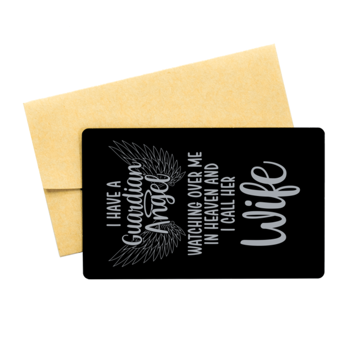 Memorial Wife Black Aluminum Card, I Have a Guardian Angel I Call Her Wife, Best Remembrance Gifts for Family Friends