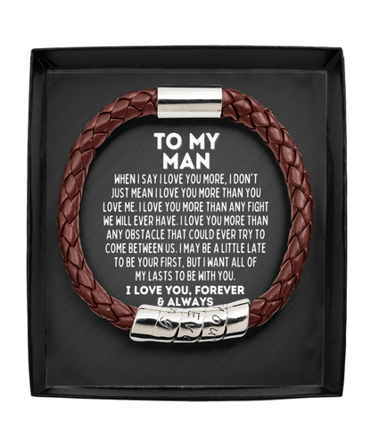To My Man Vegan Leather Bracelet - Love You More - Gift for Husband, Boyfriend, Fiance, Soulmate - Anniversary Valentines Fathers Day Gift Man Brown Bracelet