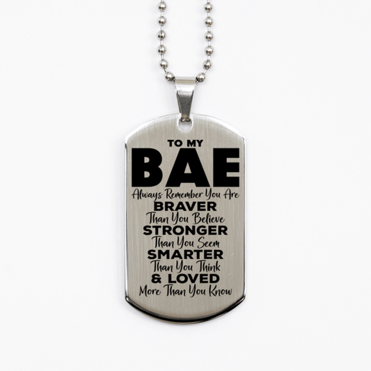 Motivational Bae Silver Dog Tag Necklace, Bae Always Remember You Are Braver Than You Believe, Best Birthday Gifts for Bae
