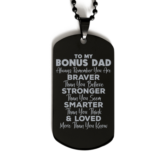 Motivational Bonus Dad Black Dog Tag Necklace, Bonus Dad Always Remember You Are Braver Than You Believe, Best Birthday Gifts for Bonus Dad