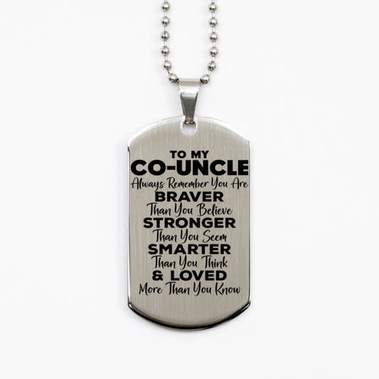 Motivational Co-uncle Silver Dog Tag Necklace, Co-uncle Always Remember You Are Braver Than You Believe, Best Birthday Gifts for Co-uncle