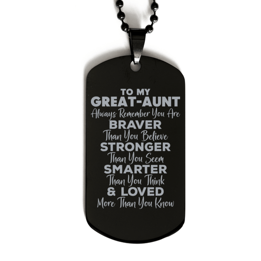Motivational Great-aunt Black Dog Tag Necklace, Great-aunt Always Remember You Are Braver Than You Believe, Best Birthday Gifts for Great-aunt