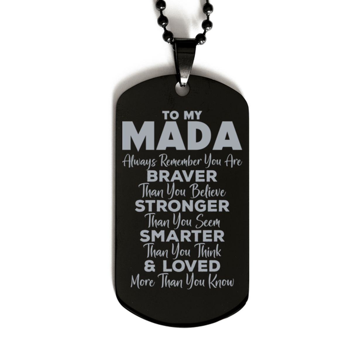 Motivational Mada Black Dog Tag Necklace, Mada Always Remember You Are Braver Than You Believe, Best Birthday Gifts for Mada
