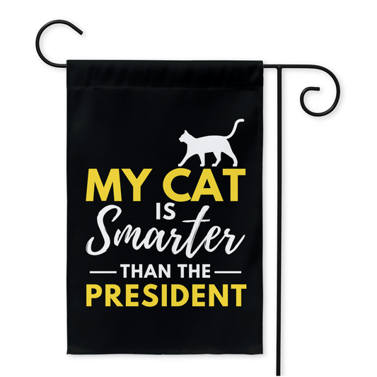My Cat Is Smarter Than The President (Yard Flags) Funny Gift For Anti Biden, Biden Sucks, Republican Cat Lover 12x18 inch