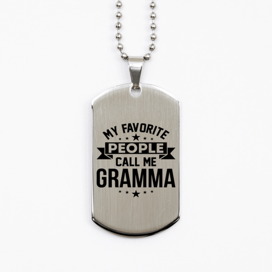 My Favorite People Call Me Gramma, Funny Gramma Silver Dog Tag Necklace, Best Birthday Gifts for Gramma